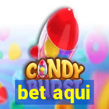 bet aqui